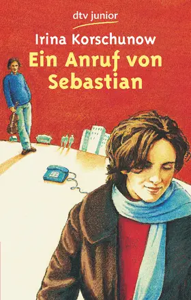 Korschunow |  Ein Anruf von Sebastian | Buch |  Sack Fachmedien