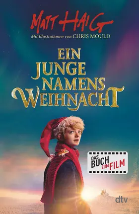 Haig | Ein Junge namens Weihnacht | Buch | 978-3-423-08673-8 | www.sack.de