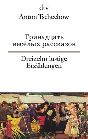 Tschechow |  Dreizehn lustige Erzählungen | Buch |  Sack Fachmedien