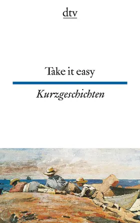 Fenzl |  Take it easy | Buch |  Sack Fachmedien