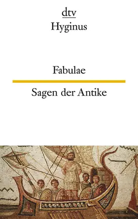 Hyginus |  Fabulae /  Sagen der Antike | Buch |  Sack Fachmedien