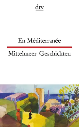 Passelaigue |  En Méditerranée Mittelmeer-Geschichten | Buch |  Sack Fachmedien