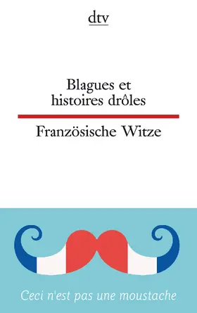 von Beckerath |  Blagues et histoires drôles -  Französische Witze | Buch |  Sack Fachmedien