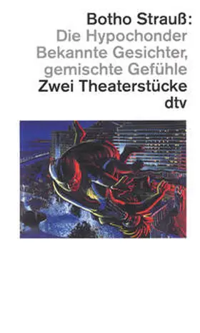 Strauß |  DIE HYPOCHONDER | Buch |  Sack Fachmedien
