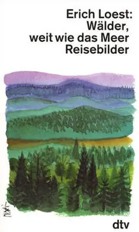 Loest |  Wälder, weit wie das Meer | Buch |  Sack Fachmedien