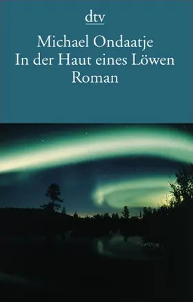 Ondaatje |  In der Haut eines Löwen | Buch |  Sack Fachmedien