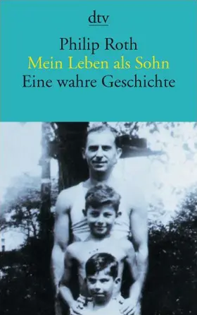 Roth |  Mein Leben als Sohn | Buch |  Sack Fachmedien