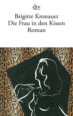 Kronauer |  Die Frau in den Kissen | Buch |  Sack Fachmedien