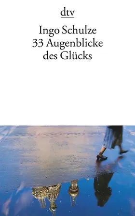 Schulze |  33 Augenblicke des Glücks | Buch |  Sack Fachmedien