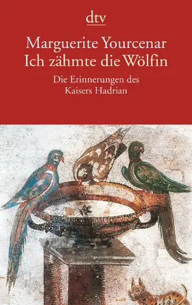 Yourcenar |  Ich zähmte die Wölfin | Buch |  Sack Fachmedien