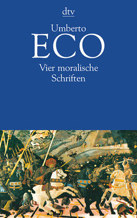 Eco |  Vier moralische Schriften | Buch |  Sack Fachmedien