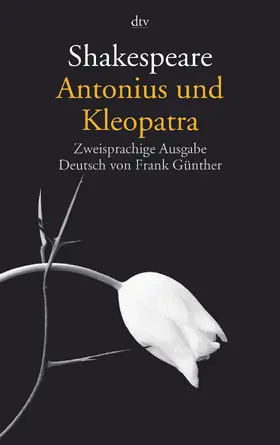 Shakespeare / Günther |  Antonius und Kleopatra | Buch |  Sack Fachmedien