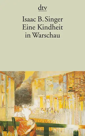 Singer |  Eine Kindheit in Warschau | Buch |  Sack Fachmedien