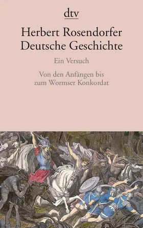 Rosendorfer |  Deutsche Geschichte Ein Versuch | Buch |  Sack Fachmedien