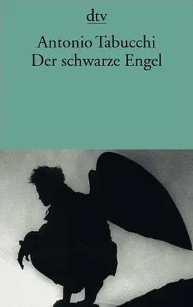 Tabucchi |  Der schwarze Engel | Buch |  Sack Fachmedien