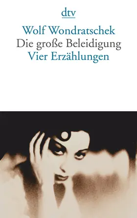 Wondratschek |  Die große Beleidigung | Buch |  Sack Fachmedien