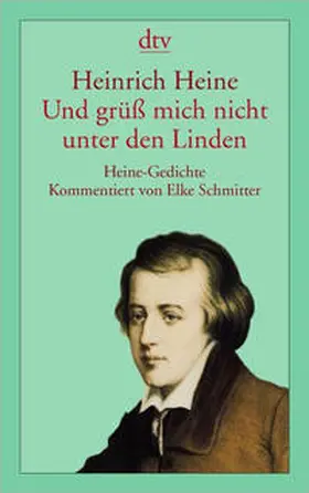 Heine / Schmitter |  Und grüß mich nicht unter den Linden | Buch |  Sack Fachmedien