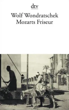 Wondratschek |  Mozarts Friseur | Buch |  Sack Fachmedien