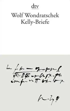 Wondratschek / Rinkens |  Kelly-Briefe | Buch |  Sack Fachmedien