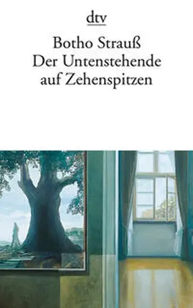 Strauß |  Der Untenstehende auf Zehenspitzen | Buch |  Sack Fachmedien