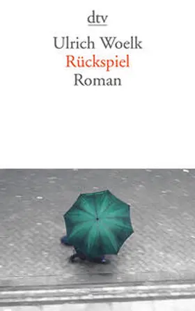 Woelk |  Rückspiel | Buch |  Sack Fachmedien