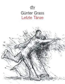 Grass |  Letzte Tänze | Buch |  Sack Fachmedien