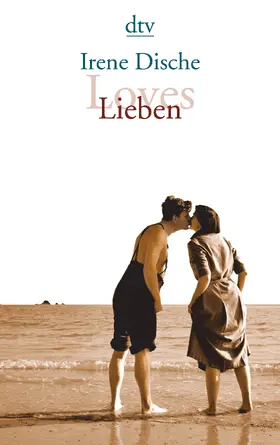 Dische |  Loves / Lieben | Buch |  Sack Fachmedien