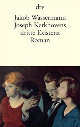 Wassermann | Joseph Kerkhovens dritte Existenz | Buch | 978-3-423-13727-0 | sack.de