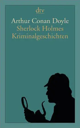 Doyle |  Sherlock Holmes Kriminalgeschichten | Buch |  Sack Fachmedien