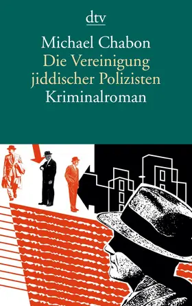 Chabon |  Die Vereinigung jiddischer Polizisten | Buch |  Sack Fachmedien