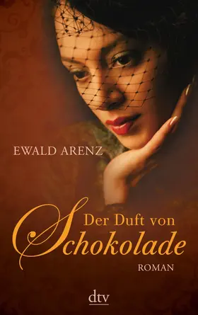 Arenz |  Der Duft von Schokolade | Buch |  Sack Fachmedien