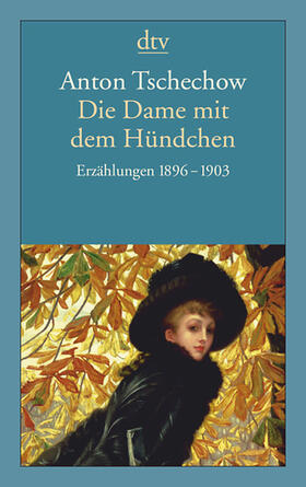 Tschechow | Die Dame mit dem Hündchen | Buch | 978-3-423-13834-5 | sack.de
