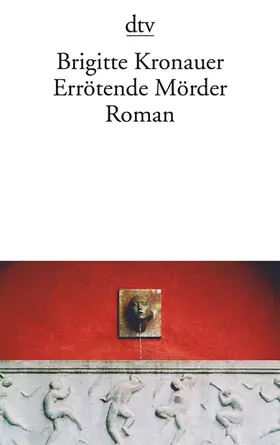 Kronauer |  Errötende Mörder | Buch |  Sack Fachmedien