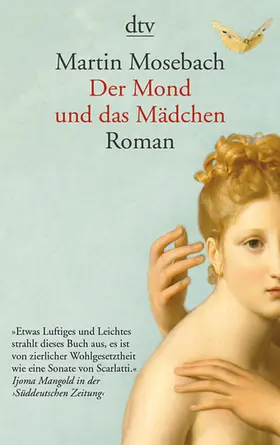 Mosebach |  Der Mond und das Mädchen | Buch |  Sack Fachmedien