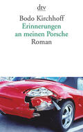 Kirchhoff |  Erinnerungen an meinen Porsche | Buch |  Sack Fachmedien