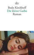 Kirchhoff |  Die kleine Garbo | Buch |  Sack Fachmedien