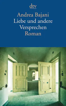 Bajani |  Liebe und andere Versprechen | Buch |  Sack Fachmedien