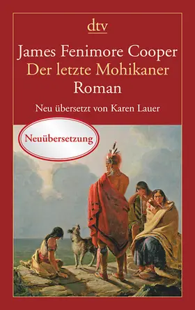 Cooper / Lauer |  Der letzte Mohikaner | Buch |  Sack Fachmedien