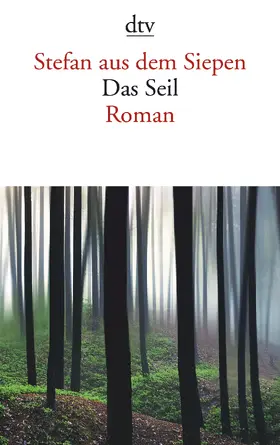 Siepen | Das Seil | Buch | 978-3-423-14345-5 | www.sack.de