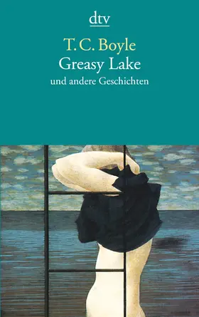 Boyle |  Greasy Lake und andere Geschichten | Buch |  Sack Fachmedien