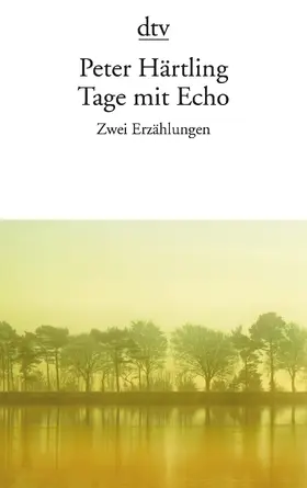 Härtling |  Tage mit Echo | Buch |  Sack Fachmedien