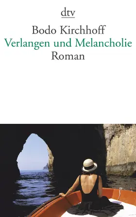 Kirchhoff |  Verlangen und Melancholie | Buch |  Sack Fachmedien