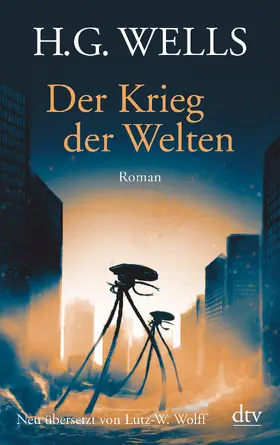 Wells / Wolff |  Der Krieg der Welten | Buch |  Sack Fachmedien