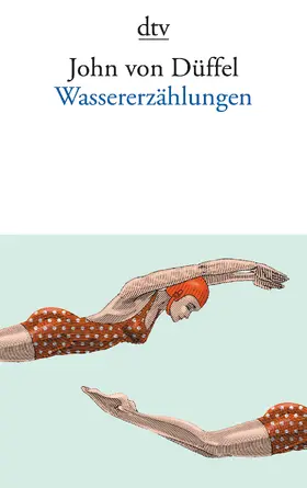 Düffel |  Wassererzählungen | Buch |  Sack Fachmedien