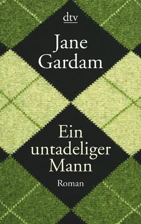 Gardam |  Ein untadeliger Mann | Buch |  Sack Fachmedien