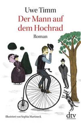 Timm | Der Mann auf dem Hochrad | Buch | 978-3-423-14589-3 | sack.de