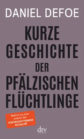 Defoe |  Kurze Geschichte der pfälzischen Flüchtlinge | Buch |  Sack Fachmedien