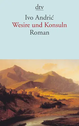 Andric |  Wesire und Konsuln | Buch |  Sack Fachmedien