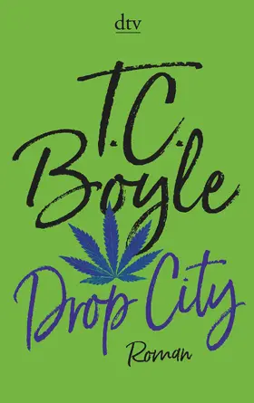 Boyle |  Drop City | Buch |  Sack Fachmedien