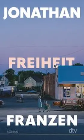 Franzen |  Freiheit | Buch |  Sack Fachmedien